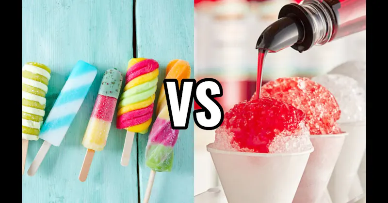 Ice Cream / Popsicle vs. Snow Cone / Shaved Ice