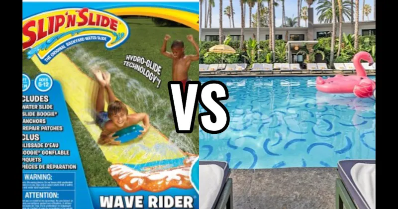 Slip ’N Slide vs. Swimming Pool