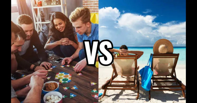 Beach Day vs. Game Night