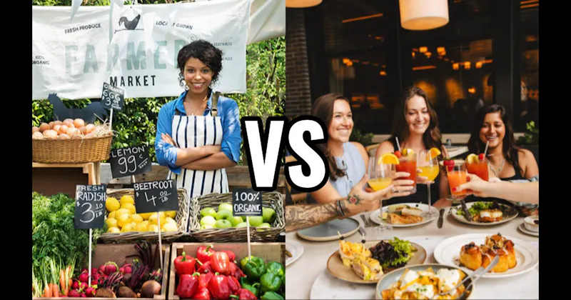 Brunch with Friends vs. Farmers Market