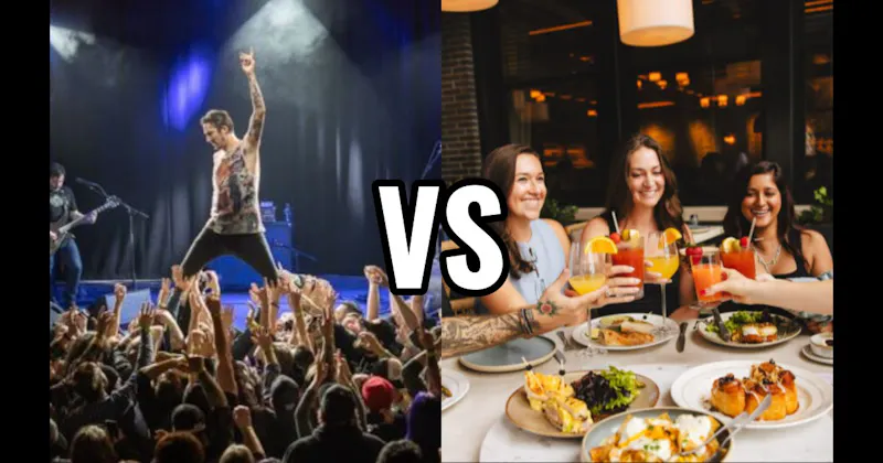 Brunch with Friends vs. Live Music/Concert