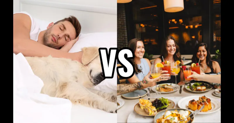 Brunch with Friends vs. Sleeping In