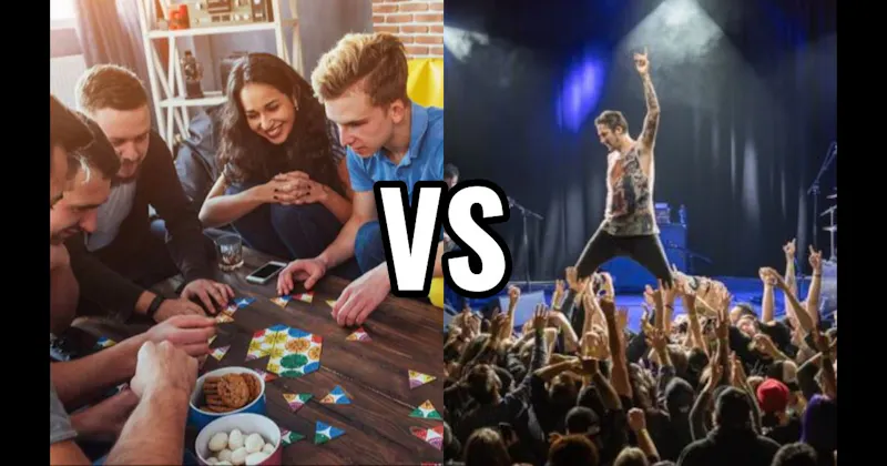 Game Night vs. Live Music/Concert