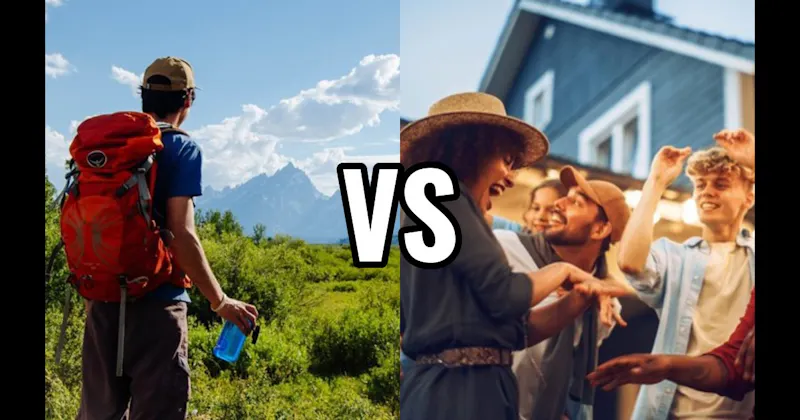 Hiking / Outdoor Adventure vs. House Party