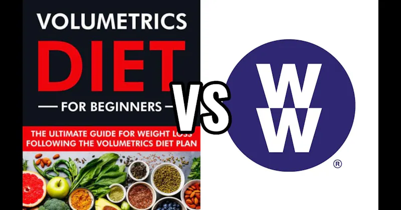Volumetrics Diet vs. Weight Watchers
