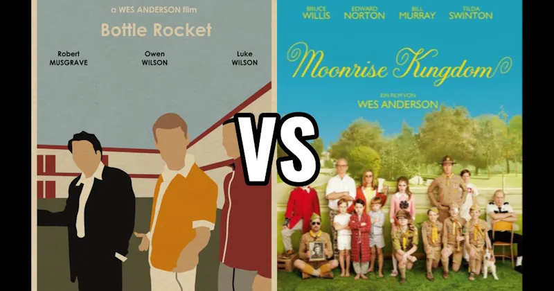 Bottle Rocket vs. Moonrise Kingdom