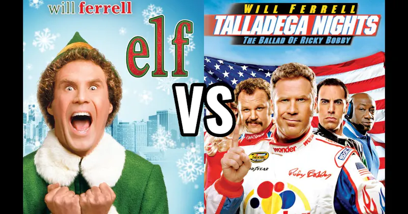 Elf vs. Talladega Nights: The Ballad of Ricky Bobby