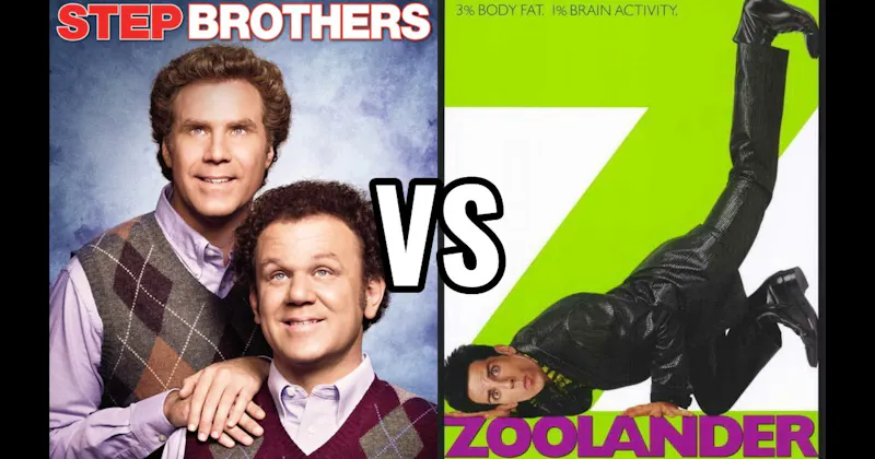 Step Brothers vs. Zoolander