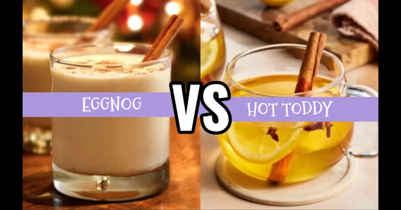 Eggnog vs. Hot Toddy