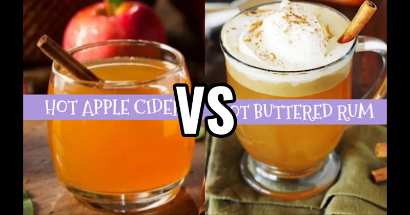 Hot Apple Cider vs. Hot Buttered Rum
