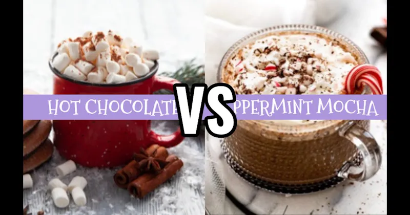 Hot Chocolate vs. Peppermint Mocha