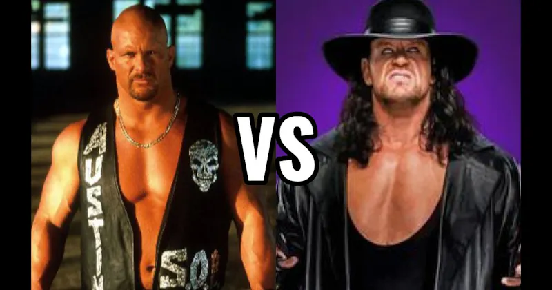"Stone Cold" Steve Austin vs. The Undertaker