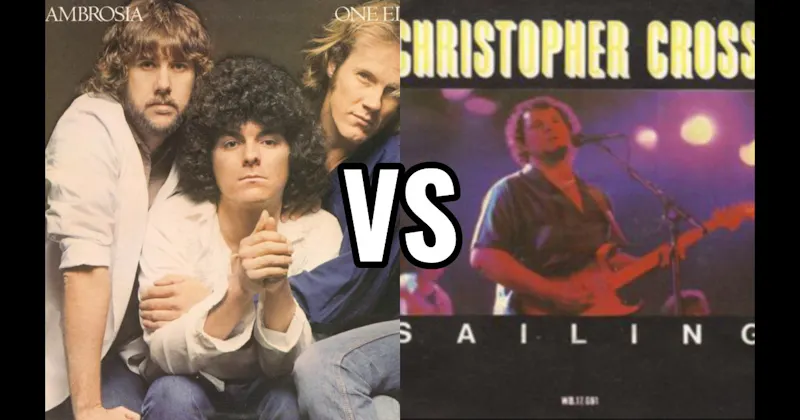 Ambrosia vs. Christopher Cross