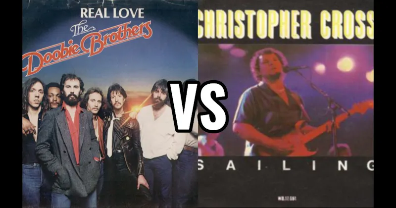 Christopher Cross vs. The Doobie Brothers