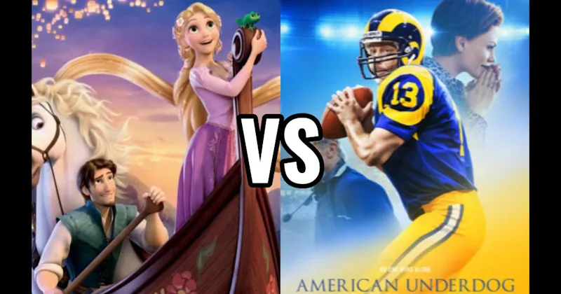 American Underdog vs. Tangled