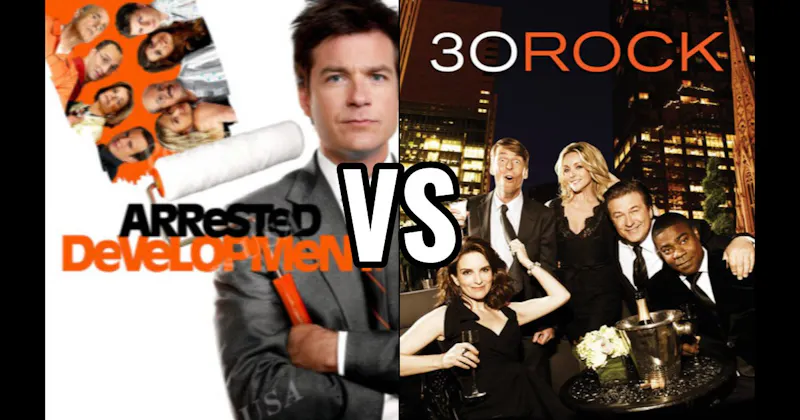 30 Rock vs. Arrested Development