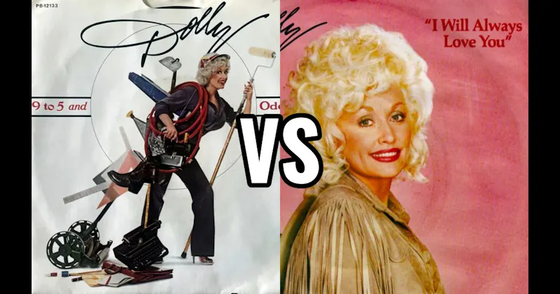 9 to 5 vs. I Will Always Love You