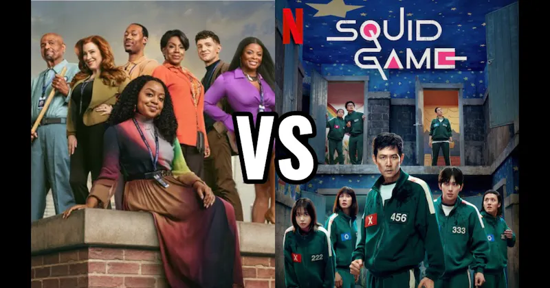 Abbott Elementary (ABC | Hulu) vs. Squid Game (Netflix)
