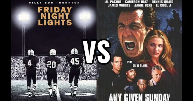 Any Given Sunday vs. Friday Night Lights