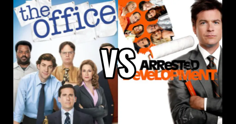 Arrested Development vs. The Office 