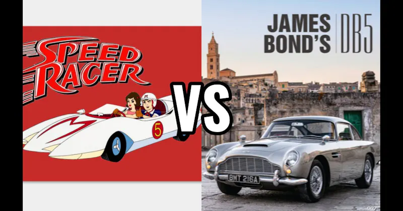Aston Martin DB5 (James Bond) vs. Mach 5 (Speed Racer)