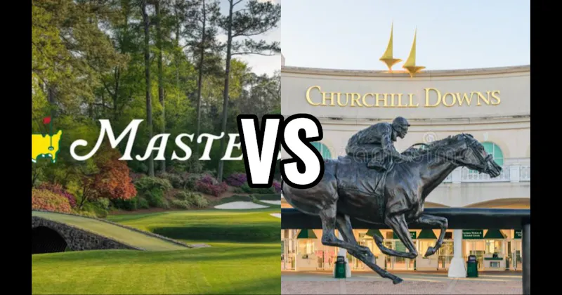 Augusta National Golf Club vs. Churchill Downs