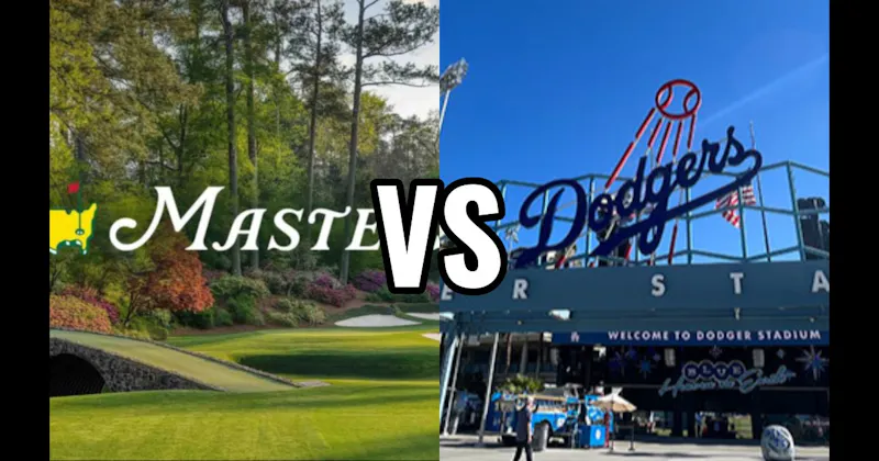 Augusta National Golf Club vs. Dodger Stadium