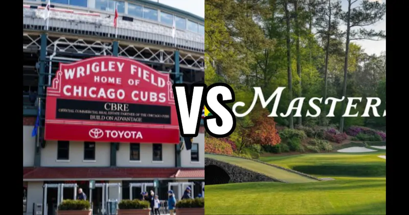Augusta National Golf Club vs. Wrigley Field