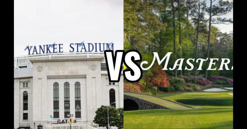 Augusta National Golf Club vs. Yankee Stadium