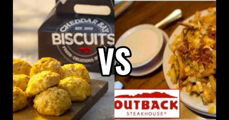 Aussie Cheese Fries (Outback Steakhouse) vs. Cheddar Bay Biscuits (Red Lobster)