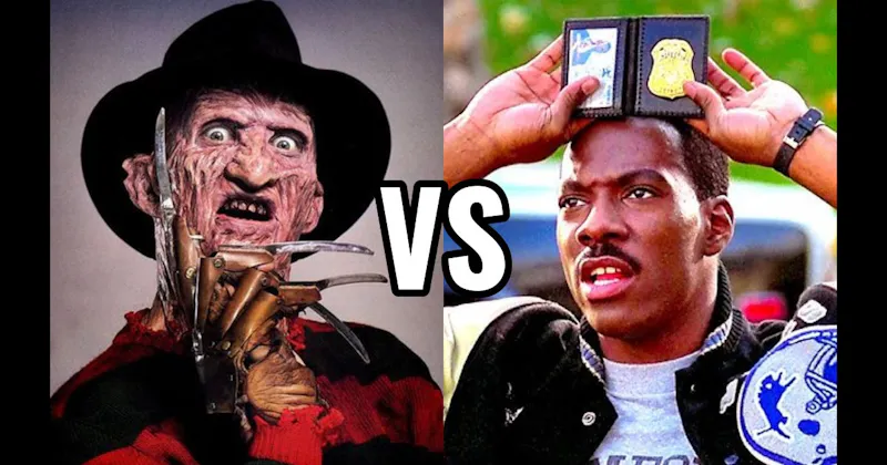 Axel Foley (Beverly Hills Cop) vs. Freddy Krueger (A Nightmare on Elm Street)