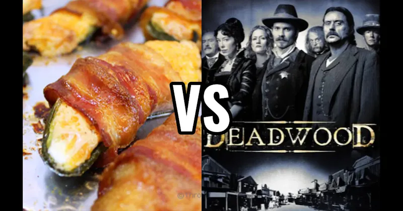 Bacon-Wrapped Jalapeño Poppers vs. Deadwood