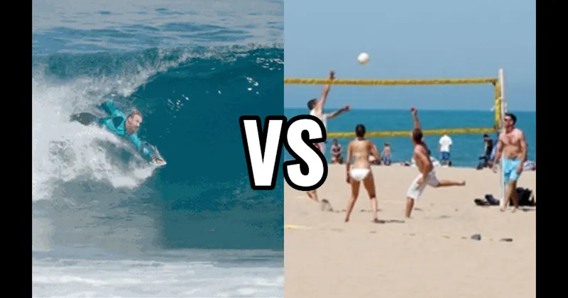 Beach Volleyball vs. Body Surf