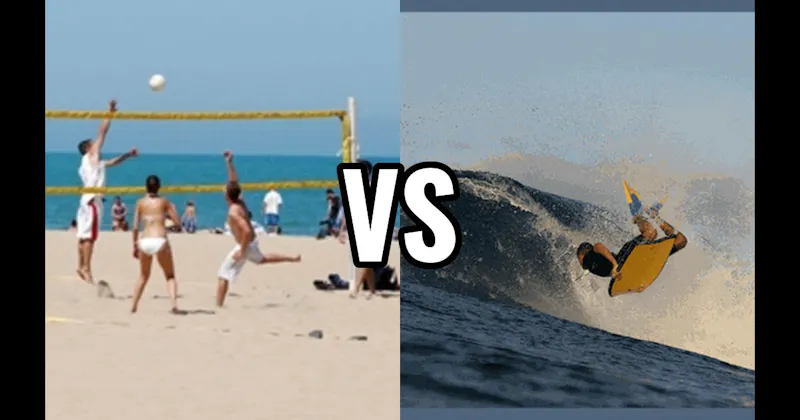 Beach Volleyball vs. Boogie Board