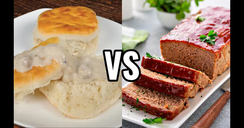 Biscuits and Gravy vs. Meatloaf