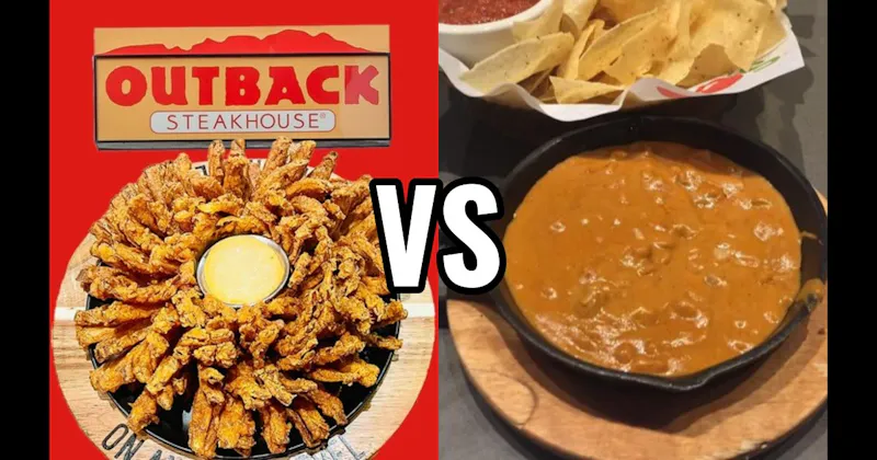 Bloomin’ Onion (Outback Steakhouse) vs. Skillet Queso (Chili’s)