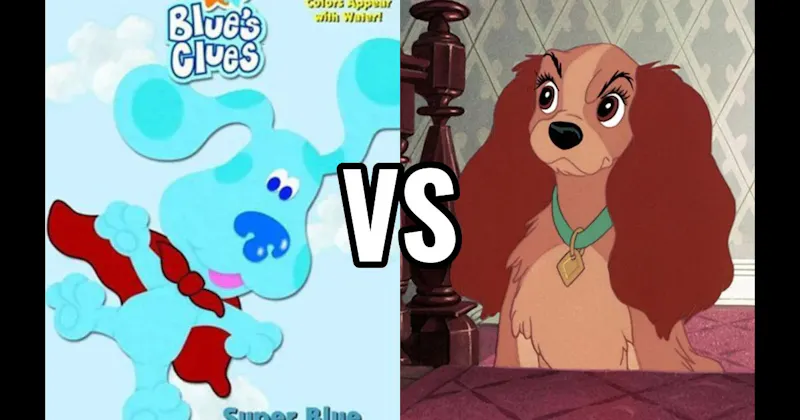Blue (Blue's Clues) vs. Lady (Lady and the Tramp)