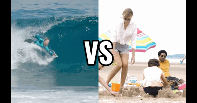 Body Surf vs. Build a Sandcastle