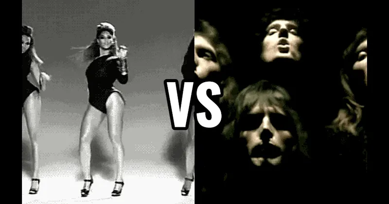 Bohemian Rhapsody (Queen) vs. Single Ladies (Beyoncé)