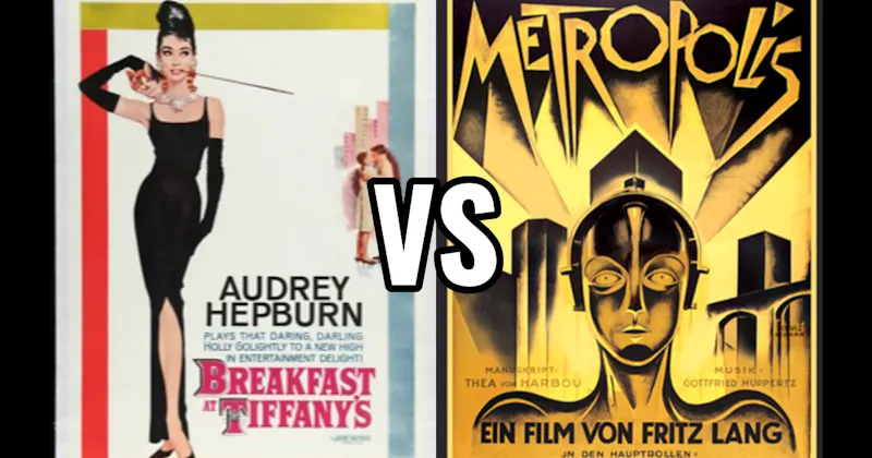 Breakfast at Tiffany’s (1961) vs. Metropolis (1927)