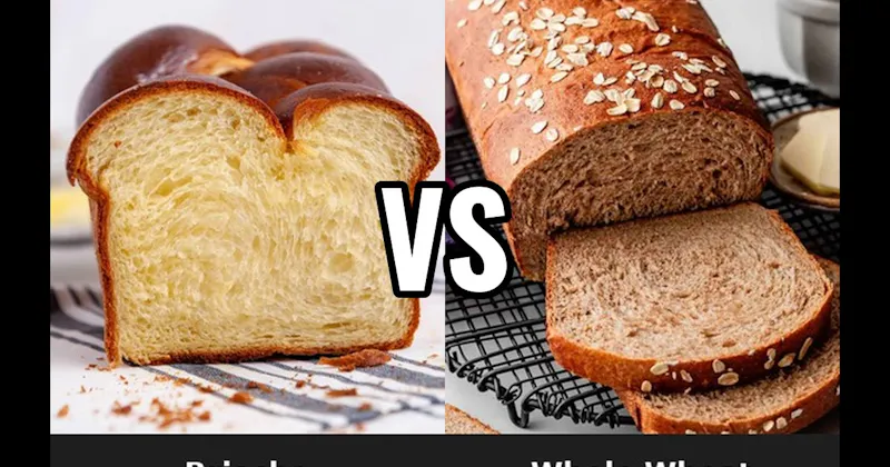 Brioche vs. Whole Wheat