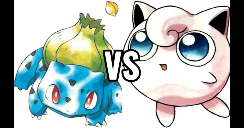 Bulbasaur vs. Jigglypuff