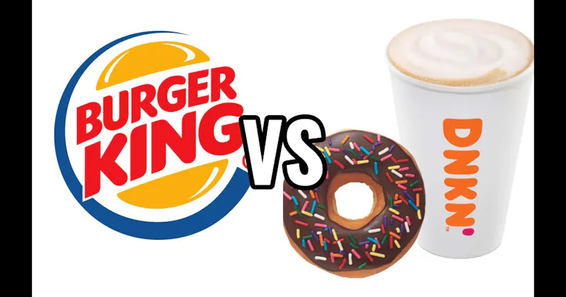 Burger King vs. Dunkin'