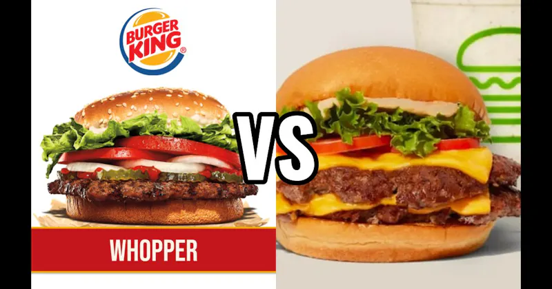 Burger King Whopper vs. Shake Shack ShackBurger