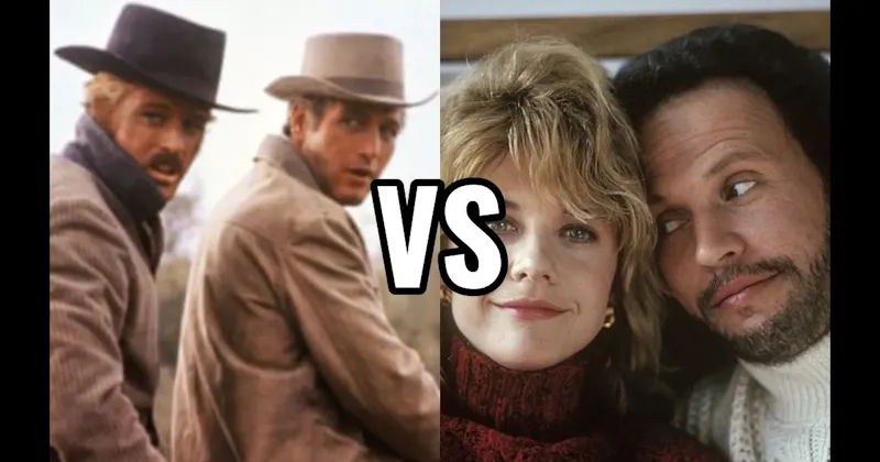 Butch Cassidy & Sundance Kid vs. Harry Burns & Sally Albright (When Harry Met Sally)