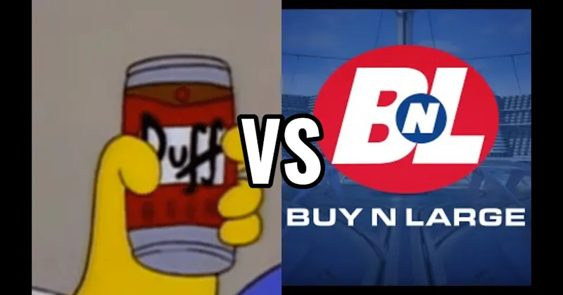 Buy N Large (WALL-E) vs. Duff Beer (Simpsons)