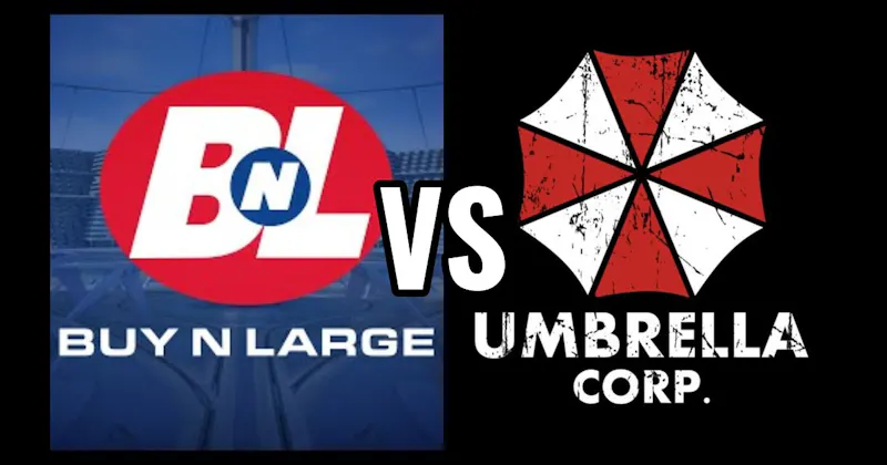 Buy N Large (WALL-E) vs. Umbrella Corporation