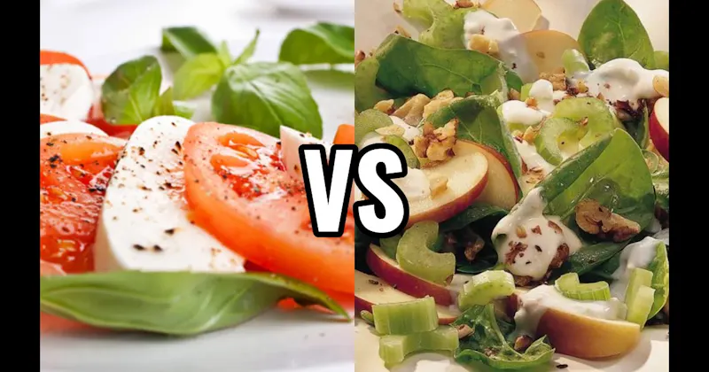 CAPRESE SALAD vs. WALDORF SALAD