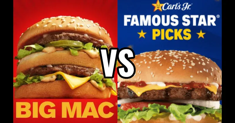 Carl’s Jr. Famous Star with Cheese vs. McDonald’s Big Mac