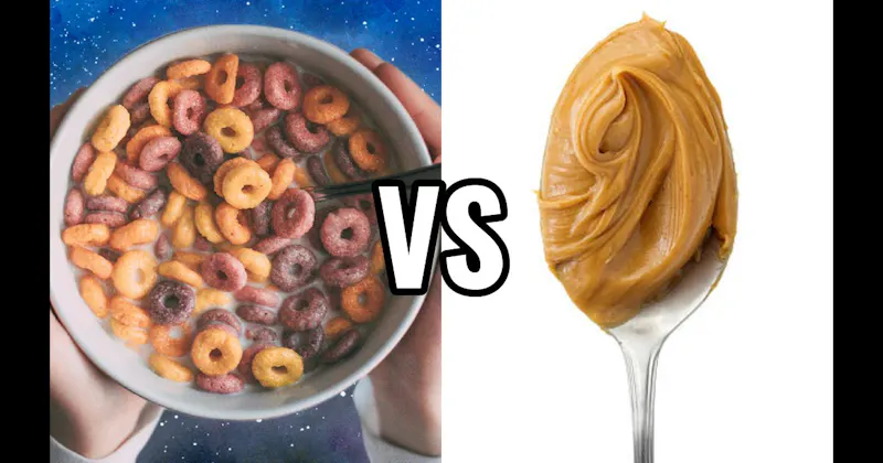 Cereal vs. Peanut Butter Spoonful